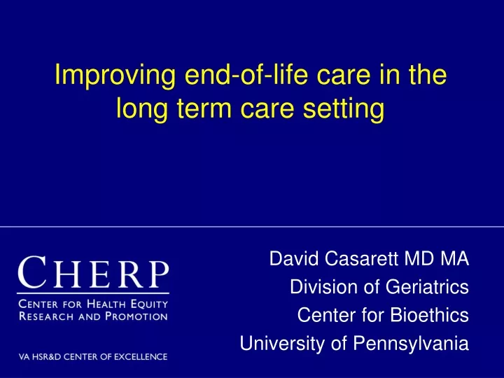 improving end of life care in the long term care setting