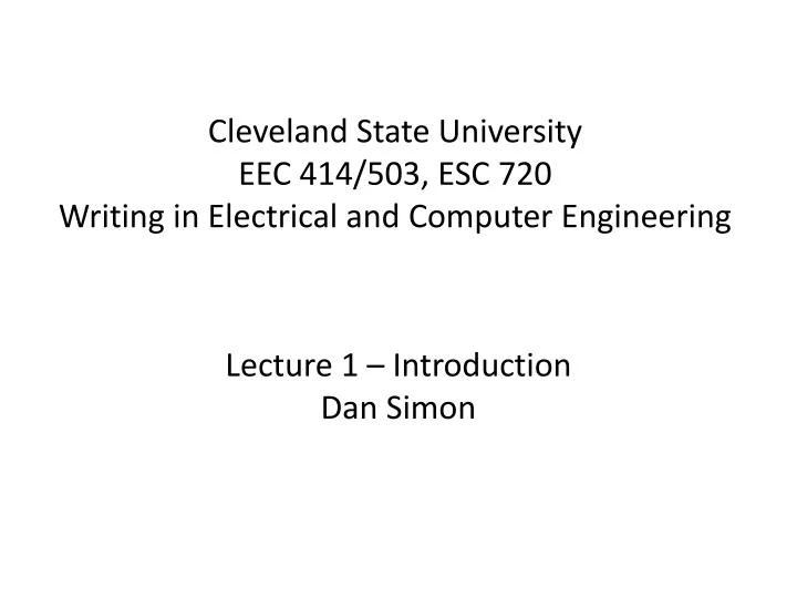 cleveland state university eec 414 503 esc 720 writing in electrical and computer engineering