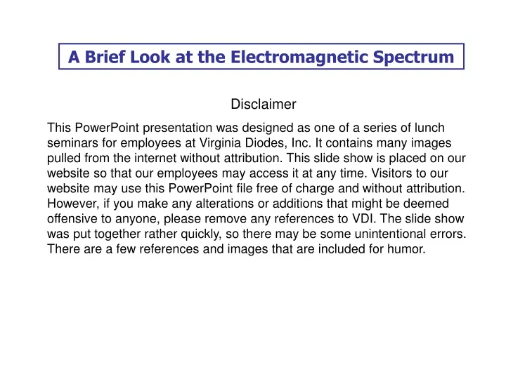 a brief look at the electromagnetic spectrum