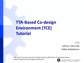 TTA-Based Co-design Environment (TCE) ‏ Tutorial
