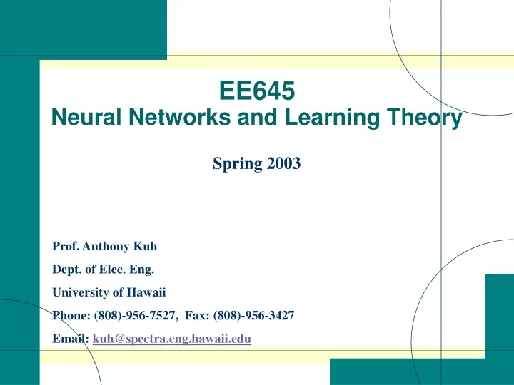 ee645 neural networks and learning theory