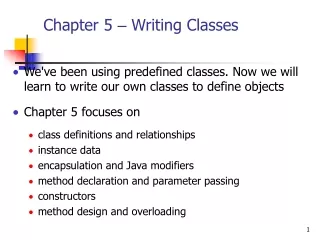 Chapter 5  –  Writing Classes