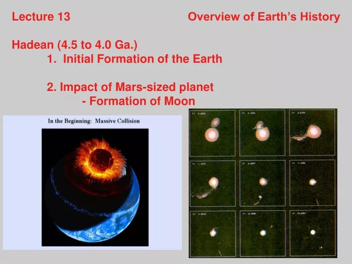 lecture 13 overview of earth s history hadean