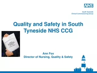 Quality and Safety in South Tyneside NHS CCG