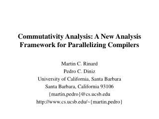 Commutativity Analysis: A New Analysis Framework for Parallelizing Compilers
