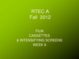 RTEC A   Fall  2012
