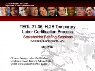 Office of Foreign Labor Certification 	Employment and Training Administration