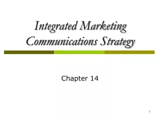 Integrated Marketing Communications Strategy