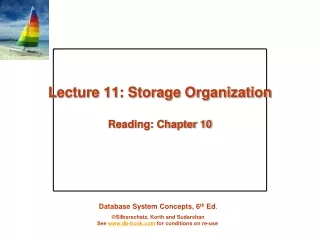 Lecture 11: Storage Organization Reading: Chapter 10