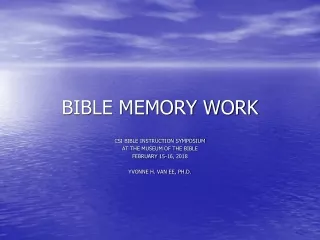 BIBLE MEMORY WORK