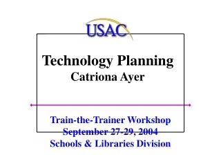 Technology Planning Catriona Ayer