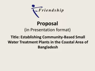 Proposal  (in Presentation format)