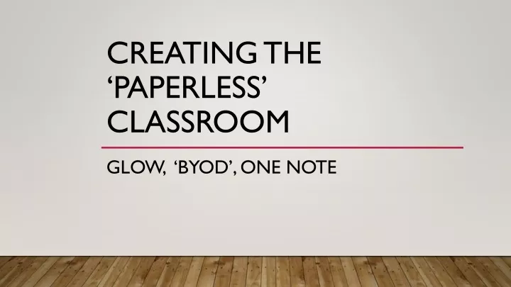 creating the paperless classroom
