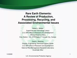 Robert J. Weber Superfund and Technology Liaison U.S. EPA Office of Research and Development