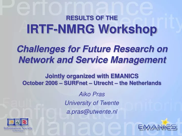 results of the irtf nmrg workshop challenges