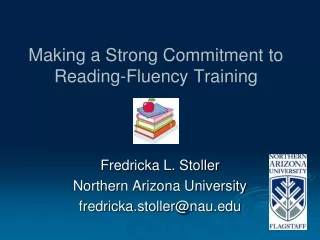 Making a Strong Commitment to  Reading-Fluency Training