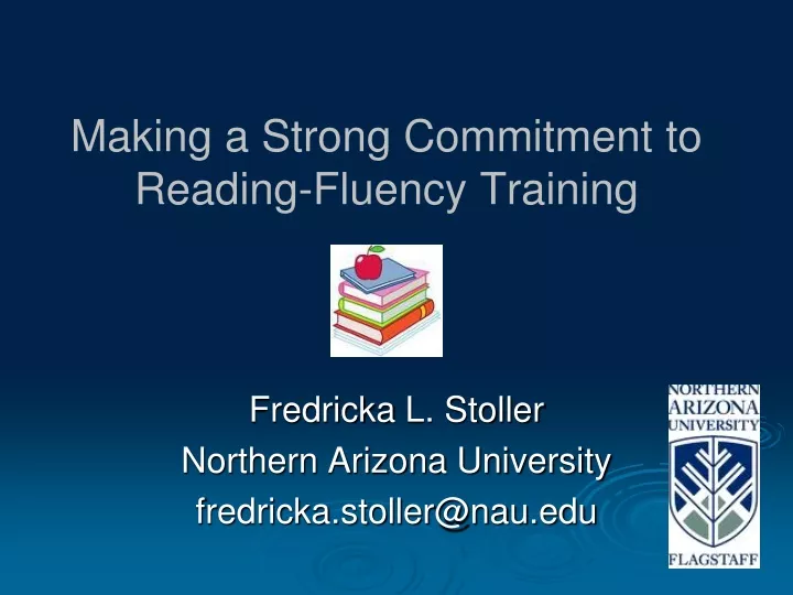 making a strong commitment to reading fluency training