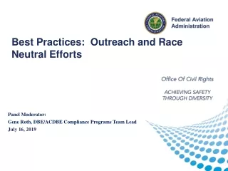 Best Practices:  Outreach and Race Neutral Efforts