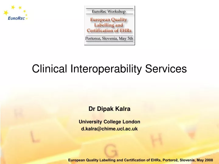 clinical interoperability services