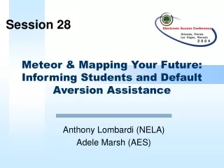 Meteor &amp; Mapping Your Future:  Informing Students and Default Aversion Assistance