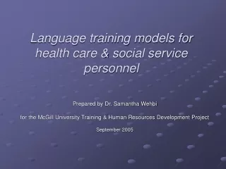 Language training models for health care &amp; social service personnel