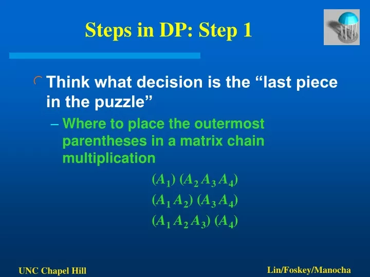 steps in dp step 1