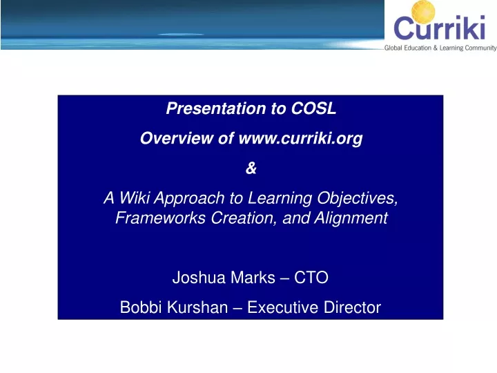 presentation to cosl overview of www curriki