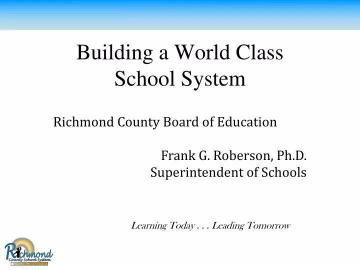 building a world class school system