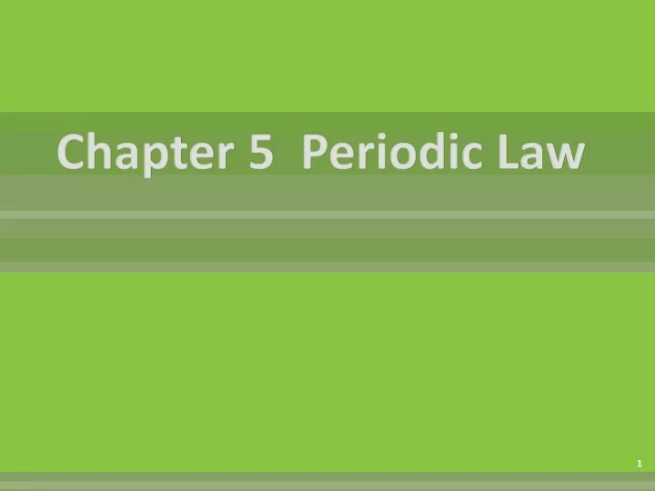 chapter 5 periodic law