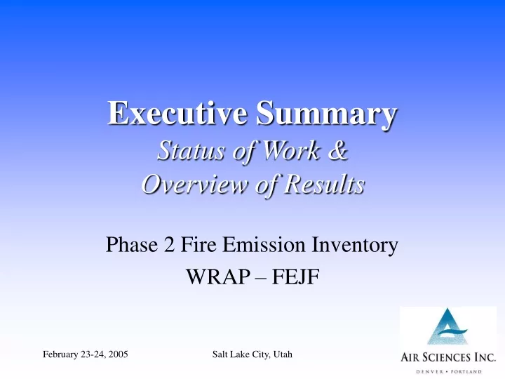 executive summary status of work overview of results