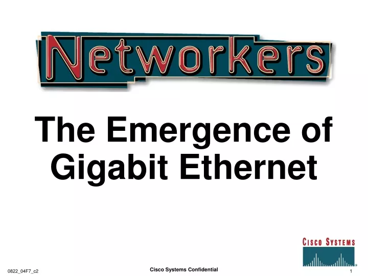 the emergence of gigabit ethernet