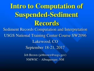 Intro to Computation of Suspended-Sediment Records