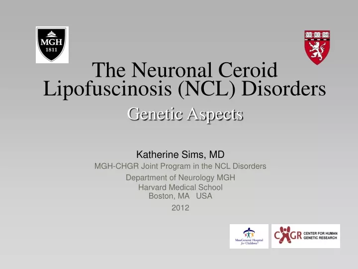 the neuronal ceroid lipofuscinosis ncl disorders
