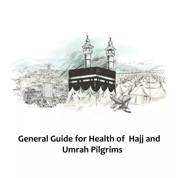 general guide for health of hajj and umrah