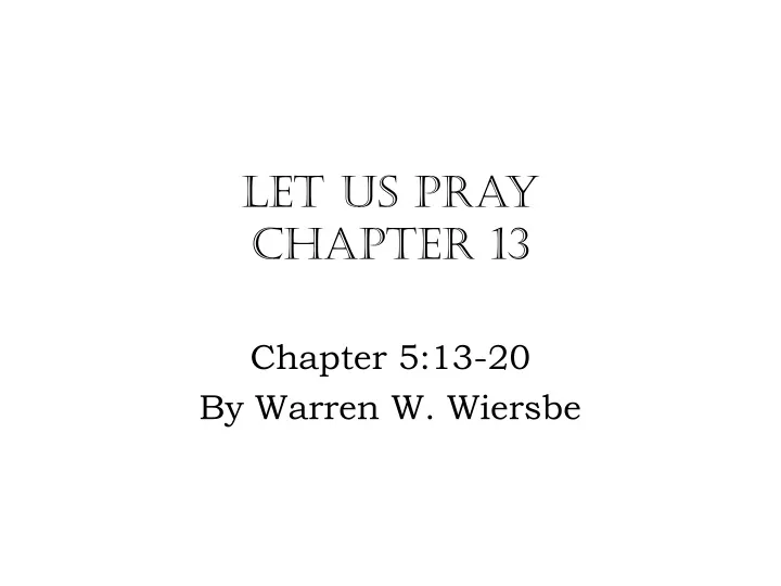let us pray chapter 13