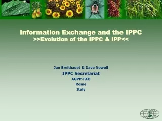 Information Exchange and the IPPC &gt;&gt;Evolution of the IPPC &amp; IPP&lt;&lt;