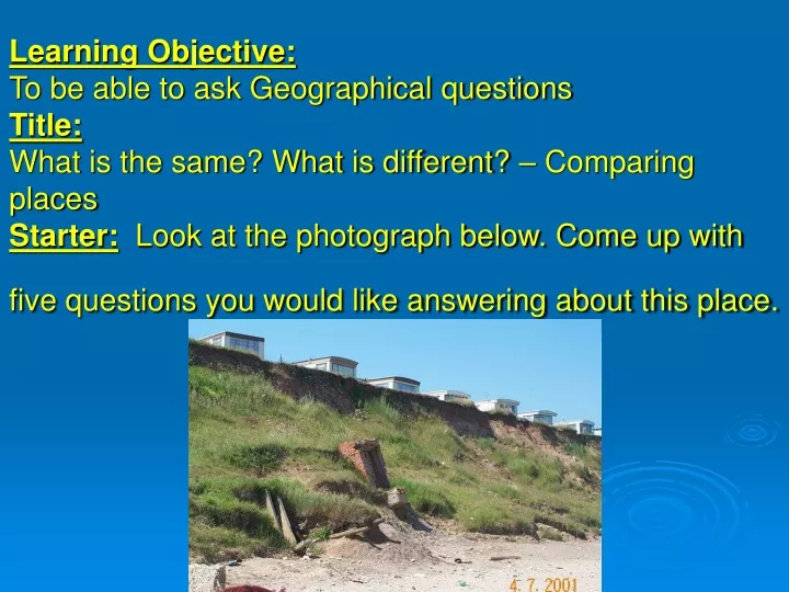 learning objective to be able to ask geographical