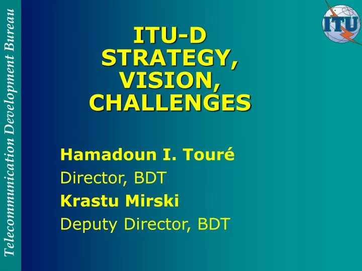 itu d strategy vision challenges