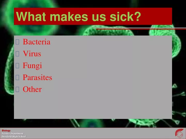 what makes us sick