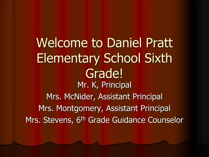 welcome to daniel pratt elementary school sixth grade