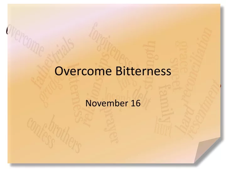overcome bitterness