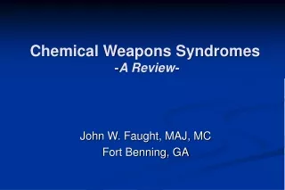Chemical Weapons Syndromes  - A Review-