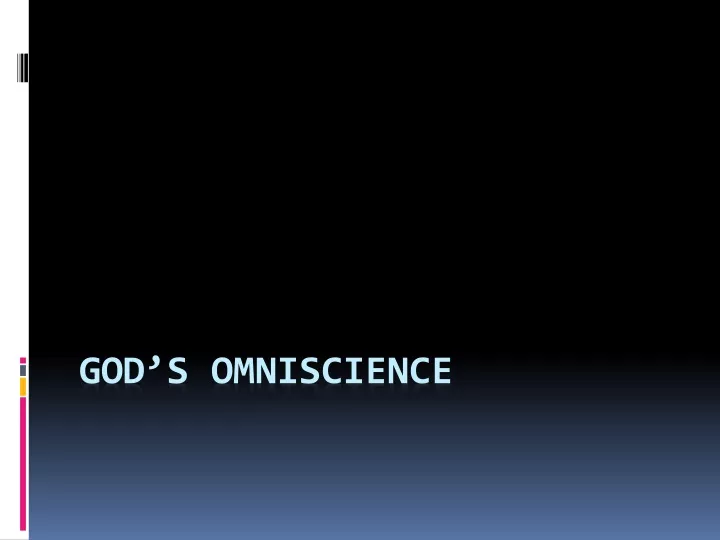 god s omniscience