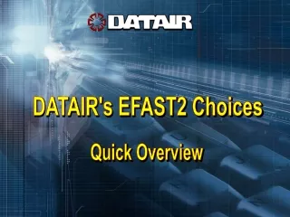 DATAIR's EFAST2 Choices