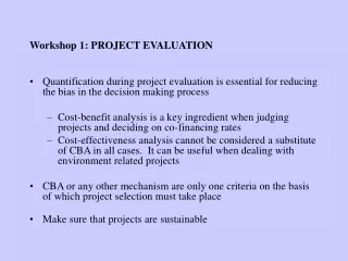 Workshop 1: PROJECT EVALUATION