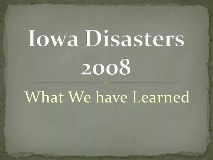 iowa disasters 2008