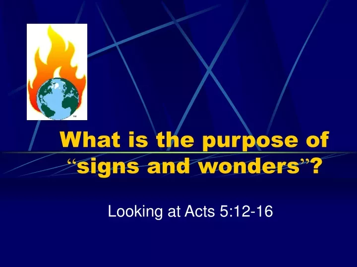 what is the purpose of signs and wonders