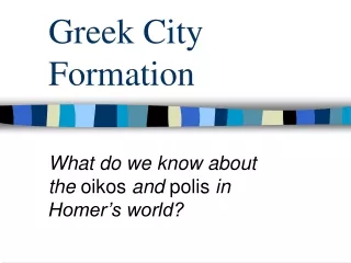Greek City Formation