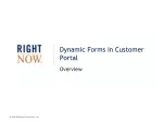 Dynamic Forms in Customer Portal - slide 1