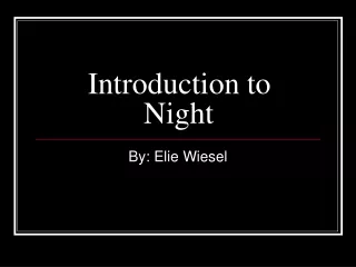 Introduction to Night